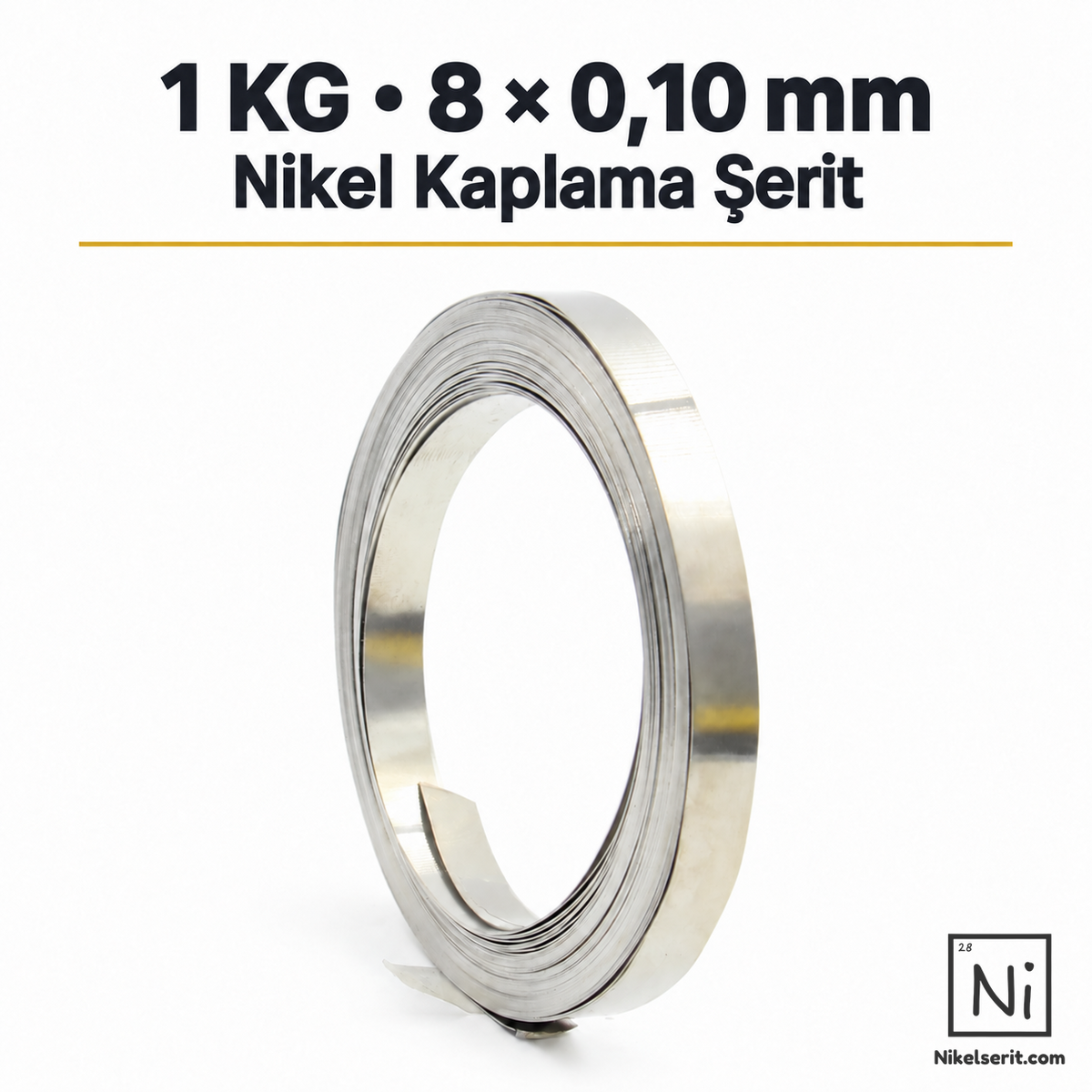 1 KG 8 × 0,10 mm Nikel Kaplama Şerit