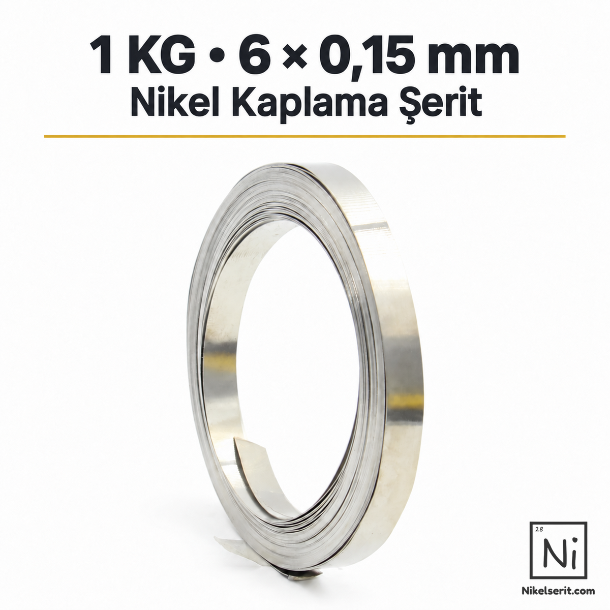 1 KG 6 × 0,15 mm Nikel Kaplama Şerit
