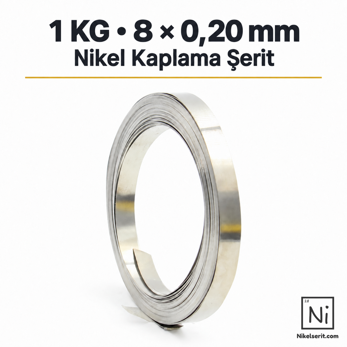 1 KG 8 × 0,20 mm Nikel Kaplama Şerit